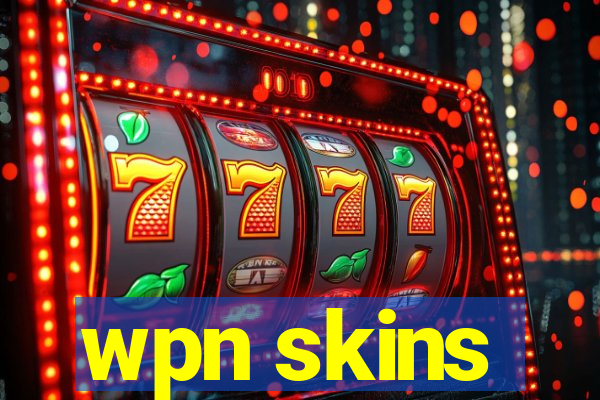 wpn skins